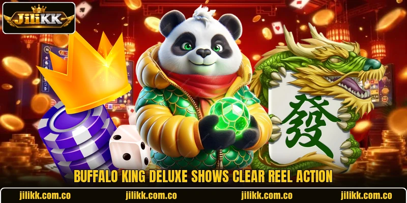 Buffalo King Deluxe shows clear reel action Buffalo King Deluxe shows clear reel action