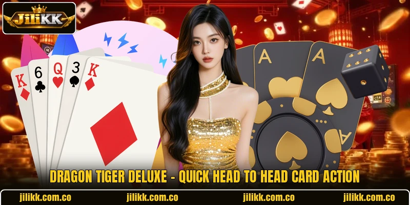 Dragon Tiger Deluxe - Quick Head To Head Card Action