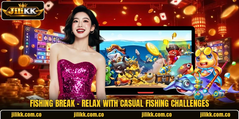 Fishing Break - Relax With Casual Fishing Challenges