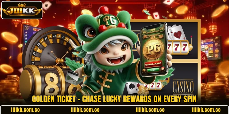 Golden Ticket - Chase Lucky Rewards On Every Spin