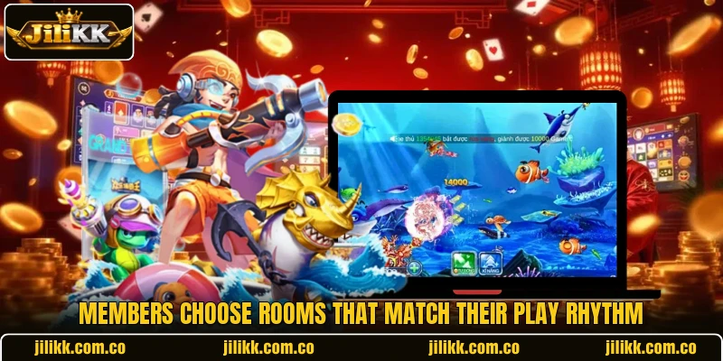Members choose rooms that match their play rhythm