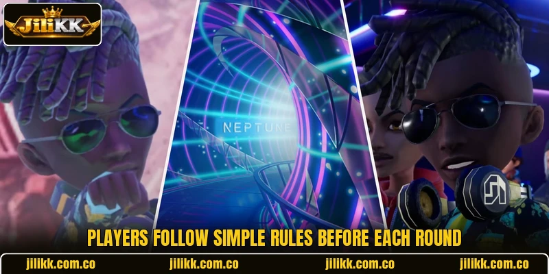 Players follow simple rules before each round Players follow simple rules before each round