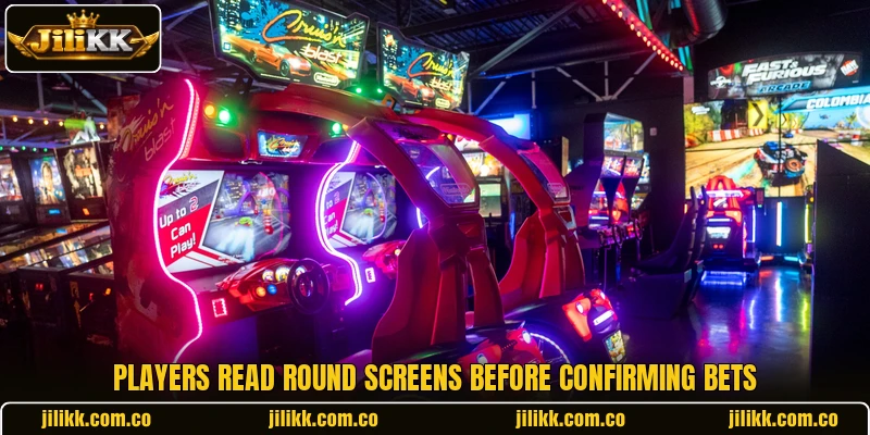 Players read round screens before confirming bets
