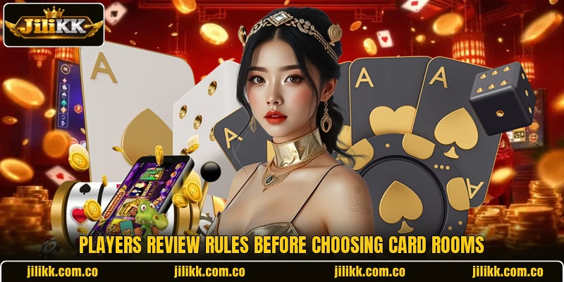 Players review rules before choosing card rooms