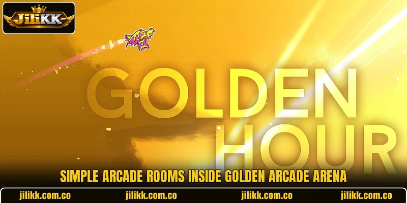 Simple arcade rooms inside Golden Arcade Arena