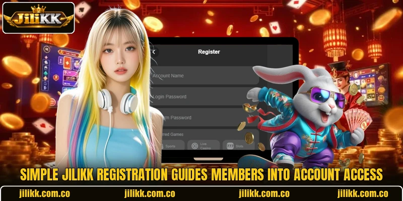 Simple JiliKK registration guides members into account access